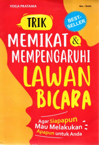Image of Trik Memikat & Mempengaruhi Lawan Bicara