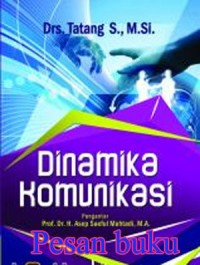 Dinamika Komunikasi