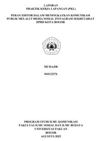 E-PKL: Peran Editor dalam Meningkatkan Komunikasi Publik melalui Media Sosial Instagram Sekretariat DPRD Kota Bogor