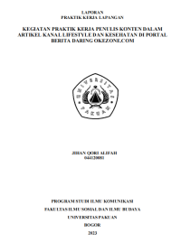 E-PKL: Kegiatan Praktik Kerja Penulis Konten dalam Artikel Kanal Lifestyle dan Kesehatan di Portal Berita Daring Okezone.com