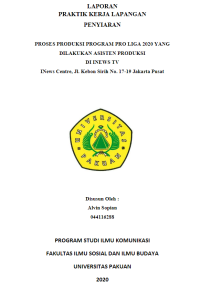 e-PKL: Peran Asisten Produksi Dalam Program Proliga 2020 yang dilakukan asisten produksi di Inews TV
INews Centre, Jl. Kebon Sirih No. 17-19 Jakarta Pusat