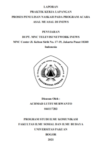 E-PKL:Proses Penulisan Naskah pada Program Acara Asal Muasal di iNEWS di PT. MNC Televisi Network iNEWS MNC Center Jl. Kebon Sirih No. 17-19, Jakarta Pusat 10340 Indonesia