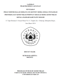 E-PKL: Peran Editor dalam Merancang Konten Media Sosial Instagram Protokol dan Komunikasi Pimpinan sebagai Media Komunikasi Kepala Daerah Kabupaten Bogor