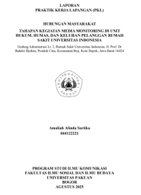 E-PKL: Tahapan Kegiatan Media Monitoring di Unit Hukum, Humas, dan Keluhan Pelanggan Rumah Sakit Universitas Indonesia