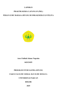 E-PKL: Peran Guru Bahasa Jepang di SMK Kesehatan Pelita