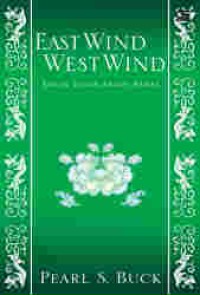 East Wind West Wind : Angin Timur Angin Barat
