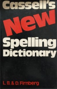 Cassell's New Spelling Dictionary