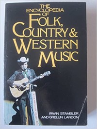 The encyclopedia of folk country & western music