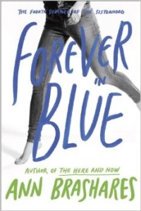 Forever Blue : Author of The Here and Now