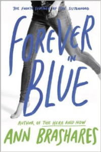 Image of Forever Blue : Author of The Here and Now