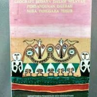 Geografi Budaya Dalam wilayah Pembangunan Daerah Nusa Tenggara Timur