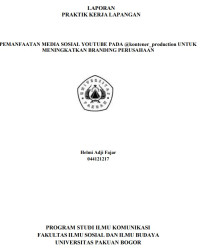 E-PKL: Pemanfaatan Media Sosial YOUTUBE pada @kontener_production Untuk meningkatkan Branding Perusahaan