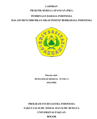 E-PKL : Pembinaan bahasa Indonesia dalam menumbuhkan sikap positif berbahasa Indonesia