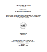 E-PKL: Penggunaan media sosial Instagram dalam pemsaran pada bidang jasa layanan masyarakat di Diskominfo Kabupaten Bogor.