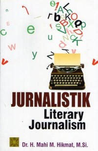 Jurnalistrik : Literary Journalism