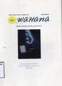 Wahana : Jurnal Bahasa, Sastra, dan Budaya Vol. 1 No. 7 September 2011