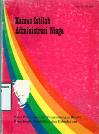 Kamus Istilah Administrasi Niaga