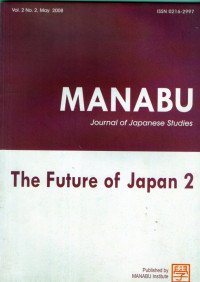 Image of Manabu : Joyrnal of Japanese Studies ; The Future of Japan 2 vol 2 no 2 may 2008