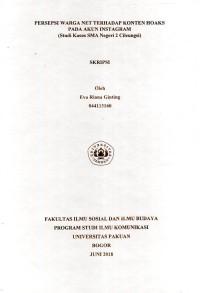 Persepsi Warga Net Terhadap Konten Hoaks pada Akun Instagram (Studi Kasus SMA Negeri 2 Cileungsi)