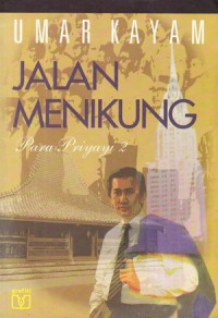 Jalan Menikung : Para Priyayi2