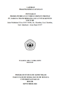 E-PKL: Proses pembuatan video Company Profile PT. Sarana Trans bersama jaya untuk konten youtube