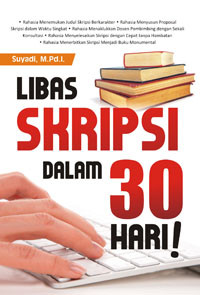 Libas Skripsi Dalam 30 Hari