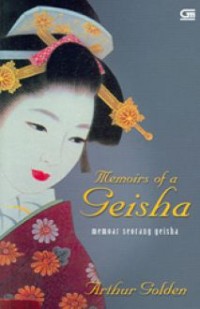 Memoirs Of A Geisha: Memoar Seorang Geisha