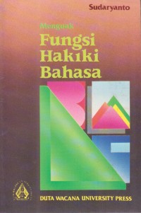 Image of Menguak Fungsi Hakiki Bahasa