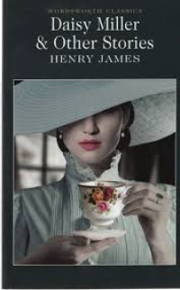 Daisy Miller and other stories