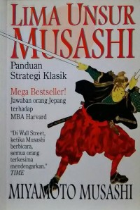 Lima Unsur Musashi : Panduan Startegi Klasik
