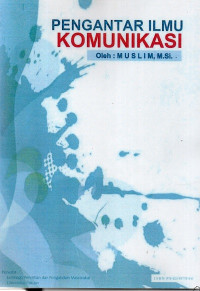 Pengantar Ilmu Komunikasi