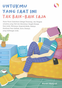 Untukmu yang Saat Ini Tak Baik-Baik Saja