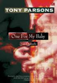 One For My Baby: Untuk Kekasih