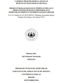 E-PKL: Proses publikasi kegiatan pimpinan melalui media online dibagian Protokol dan Komunikasi pimpinan Pemerintah Kota Bogor