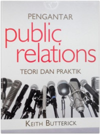 Pengantar Public Relations : Teori Dan Praktik