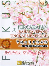 Percakapan Bahasa Jepang Tingkat Menengah Metode Gakushudo