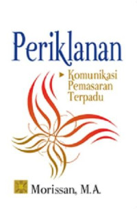 Periklanan: Komunikasi Pemasaran Terpadu