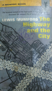 The Highway and the City