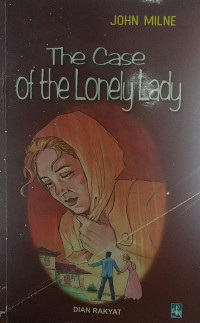 The Case Of The Lonely Lady