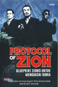 Protocol Of Zion:Blueprint Zionis untuk menguasai Dunia