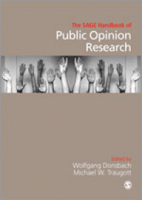 The SAGE Handbook Of Public Opinion Research
