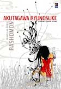 Rashomon: Kumpulan Cerita Akutagawa Ryunosuke