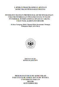 E-PKL: Penerapan bauran promosi dalam meningkatkan volume pembiayaan pinjaman dana tunai di Pt Federal International finance cabang Cileungsi, Kabupaten Bogor.