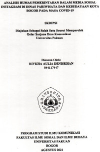 SKRIPSI: Analisis Humas Pemerintahan dalam media sosial instagram di Dinas Pariwisata dan Kebudayaan Kota Bogor dan pada masa covid-19