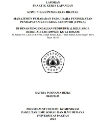 E-PKL: Komunikasi Pemasaran Digital pada Dinas Pengendalian Penduduk dan Keluarga Berkualitas Bogor