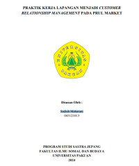 E-PKL: Praktik Kerja Lapangan menjadi Customer Relationship Management Pada PRUL Market