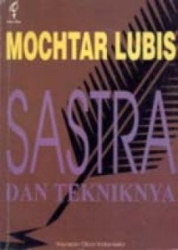 Sastra Dan Tekniknya