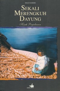 Sekali Merengkuh Dayung