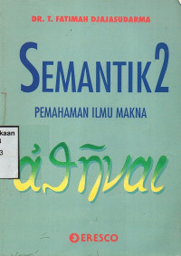 Semantik 2 : Pemahaman Ilmu Makna