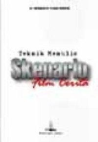 Teknik Menulis Skenario Film Cerita